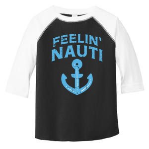 Feelin Nauti Anchor Boat Funny Sailing Pun Captain Women Toddler Fine Jersey T-Shirt