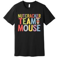 Funny Nutcracker Ballet Team Mouse Soldier Christmas Dance Premium T-Shirt