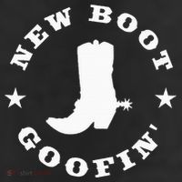 Funny New Boot Goofin Cowboy Boot Meme Quote Cool Comfort Performance Bucket Hat