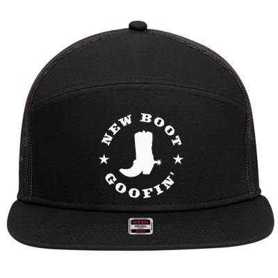 Funny New Boot Goofin Cowboy Boot Meme Quote 7 Panel Mesh Trucker Snapback Hat