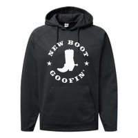 Funny New Boot Goofin Cowboy Boot Meme Quote Performance Fleece Hoodie