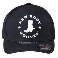 Funny New Boot Goofin Cowboy Boot Meme Quote Flexfit Unipanel Trucker Cap