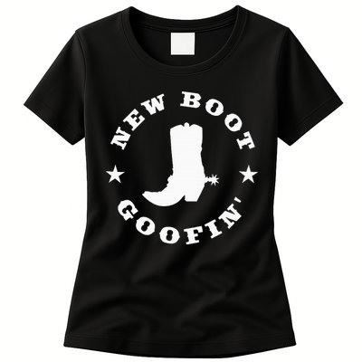 Funny New Boot Goofin Cowboy Boot Meme Quote Womens T-Shirt