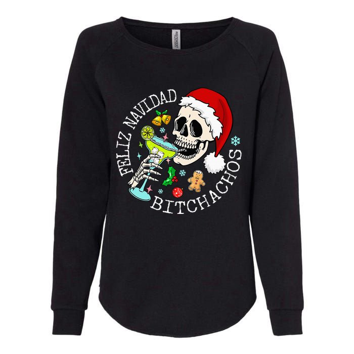 Feliz Navidad Bitchachos Funny Skull Spanish Merry Christmas Womens California Wash Sweatshirt