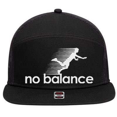 Funny No Balance New Balance Funny 7 Panel Mesh Trucker Snapback Hat