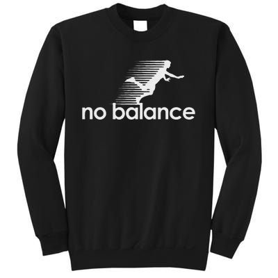 Funny No Balance New Balance Funny Sweatshirt