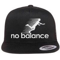 Funny No Balance New Balance Funny Flat Bill Trucker Hat