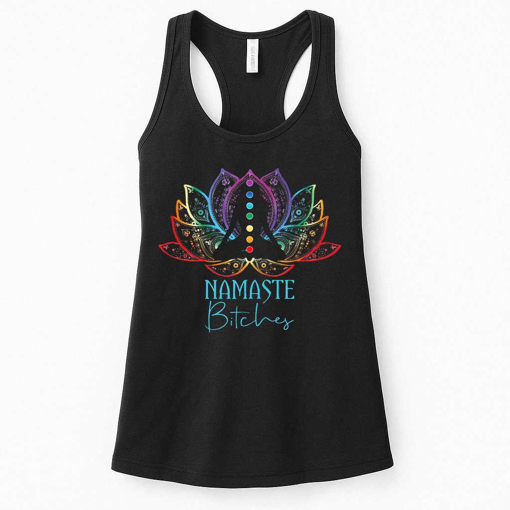 Funny Namaste Bitches Spiritual Sarcasm Zen Yoga Lover Gift Womens Tank Top