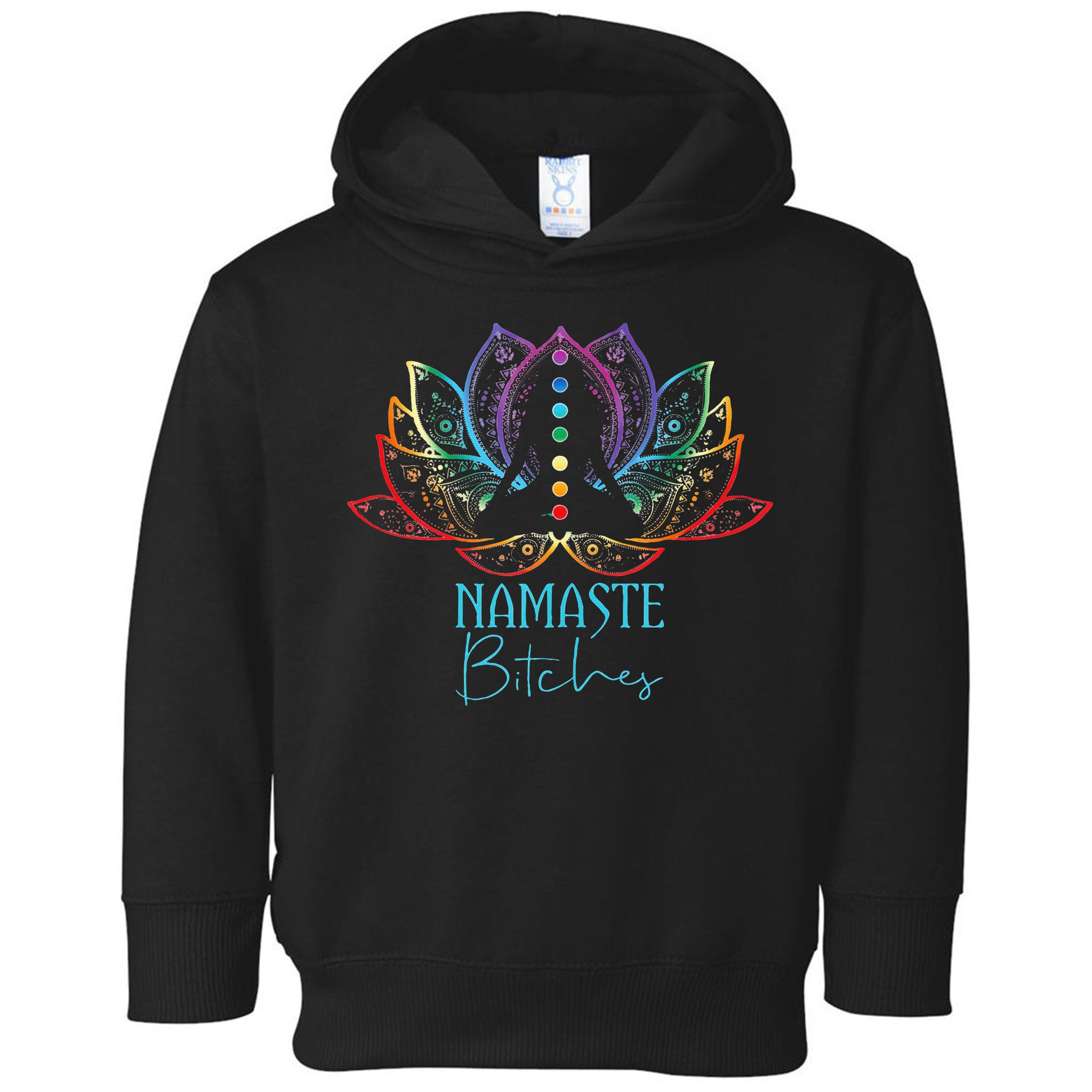Funny Namaste Bitches Spiritual Sarcasm Zen Yoga Lover Gift Toddler Hoodie
