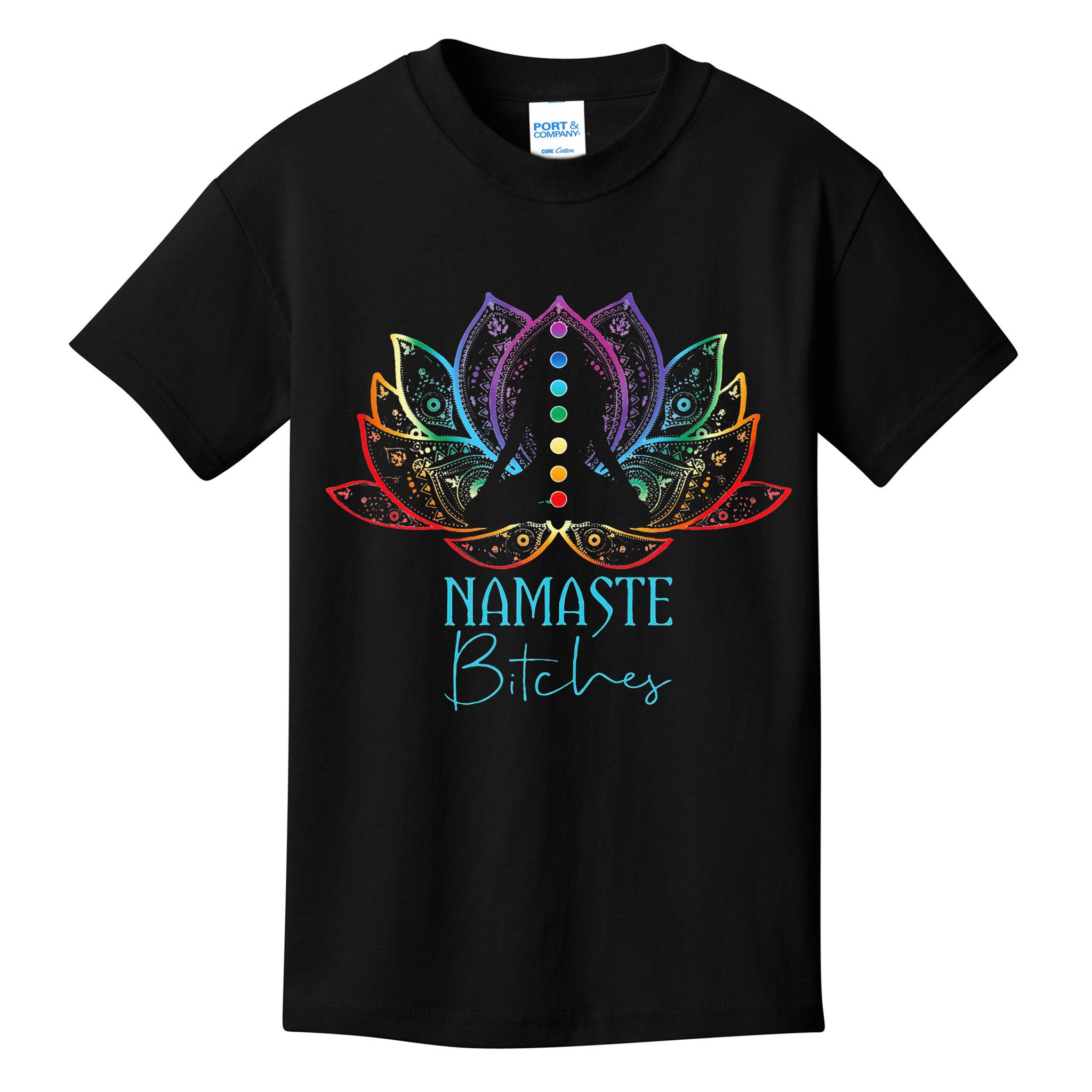 Funny Namaste Bitches Spiritual Sarcasm Zen Yoga Lover Gift Kids T-Shirt