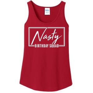 Funny Nasty Birthday Squad Matching Group Shirts Ladies Essential Tank