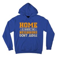 Favorite Neighbor Best Neighbor Funny Gift Hoodie