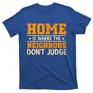 Favorite Neighbor Best Neighbor Funny Gift T-Shirt