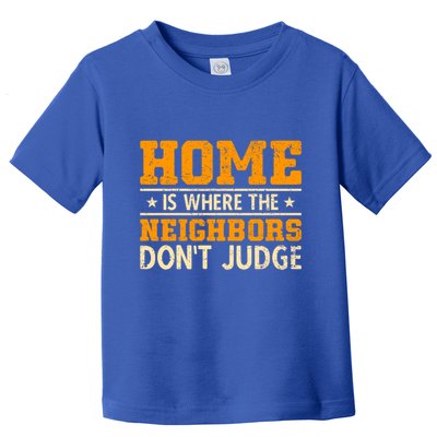 Favorite Neighbor Best Neighbor Funny Gift Toddler T-Shirt