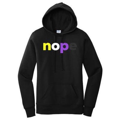 Funny Non Binary Pride Nope Nonbinary LGBTQ Enby Flag Women's Pullover Hoodie