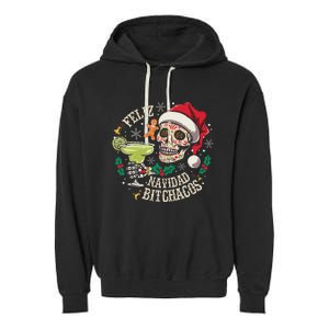 Feliz Navidad Bitchachos Funny Skull Spanish Merry Christmas Garment-Dyed Fleece Hoodie