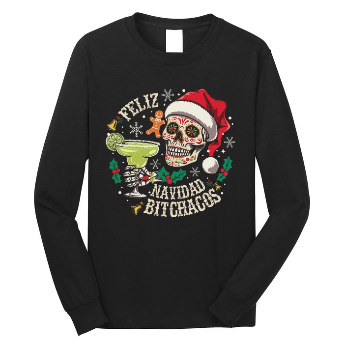 Feliz Navidad Bitchachos Funny Skull Spanish Merry Christmas Long Sleeve Shirt