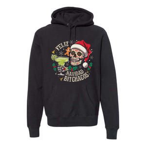 Feliz Navidad Bitchachos Funny Skull Spanish Merry Christmas Premium Hoodie