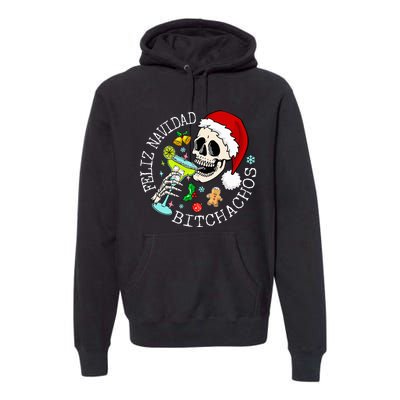 Feliz Navidad Bitchachos Funny Skull Spanish Premium Hoodie