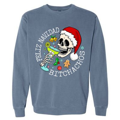 Feliz Navidad Bitchachos Funny Skull Spanish Garment-Dyed Sweatshirt