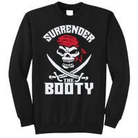 Funny Nice Booty Surrender The Booty Gift Sweatshirt