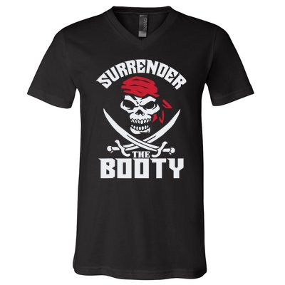 Funny Nice Booty Surrender The Booty Gift V-Neck T-Shirt