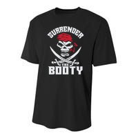 Funny Nice Booty Surrender The Booty Gift Youth Performance Sprint T-Shirt