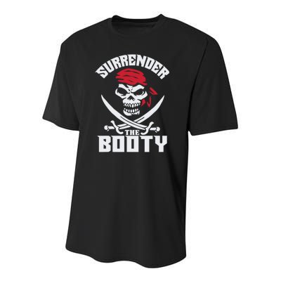 Funny Nice Booty Surrender The Booty Gift Youth Performance Sprint T-Shirt