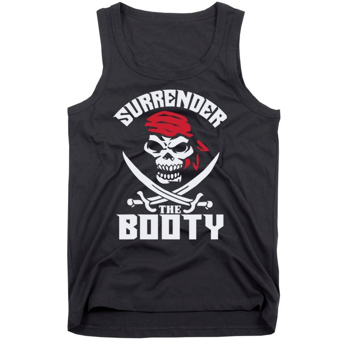 Funny Nice Booty Surrender The Booty Gift Tank Top