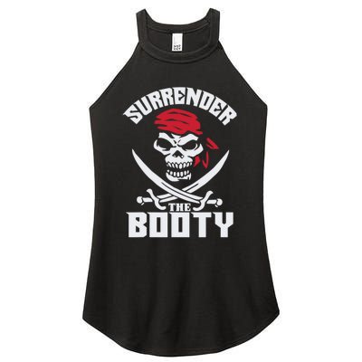 Funny Nice Booty Surrender The Booty Gift Women's Perfect Tri Rocker Tank