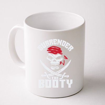 Funny Nice Booty Surrender The Booty Gift Coffee Mug