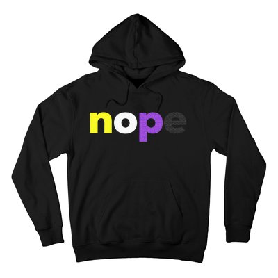 Funny Non Binary Pride Nope Nonbinary LGBTQ Enby Flag Hoodie