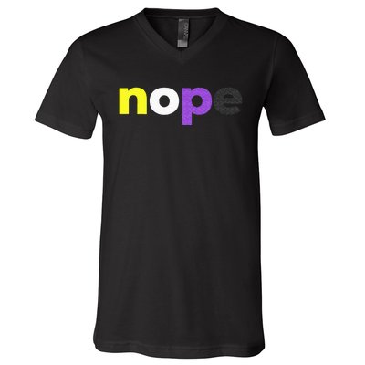 Funny Non Binary Pride Nope Nonbinary LGBTQ Enby Flag V-Neck T-Shirt