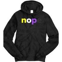 Funny Non Binary Pride Nope Nonbinary LGBTQ Enby Flag Tie Dye Hoodie