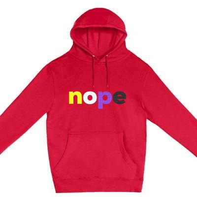 Funny Non Binary Pride Nope Nonbinary LGBTQ Enby Flag Premium Pullover Hoodie