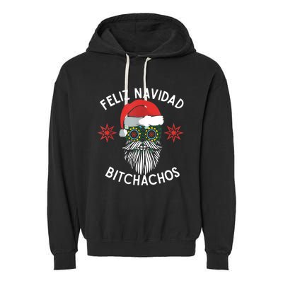 Feliz Navidad Bitchachos Funny Spanish Merry Christmas Skull TShirt Garment-Dyed Fleece Hoodie