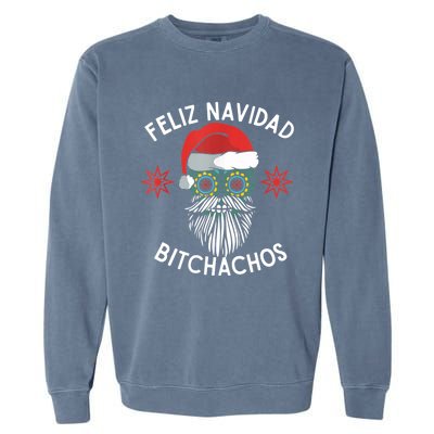 Feliz Navidad Bitchachos Funny Spanish Merry Christmas Skull TShirt Garment-Dyed Sweatshirt