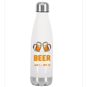 Funny National Beer Day Craft Beer Lover Day Ing Gift Meaningful Gift Stainless Steel Insulated Water Bottle