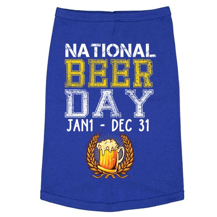 Funny National Beer Day January 1 To December 31 Cool Gift Doggie Tank