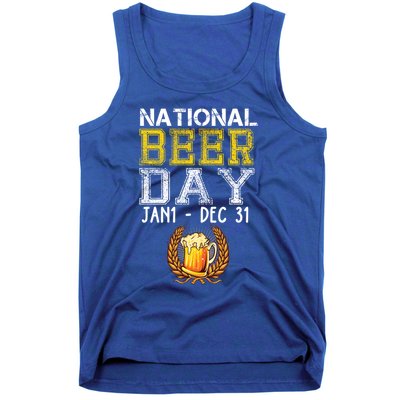 Funny National Beer Day January 1 To December 31 Cool Gift Tank Top