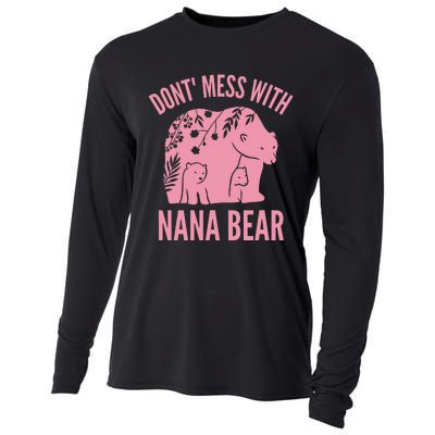 Funny Nana Bear Don't Mess With Nana Bear Grandma Humor Cooling Performance Long Sleeve Crew