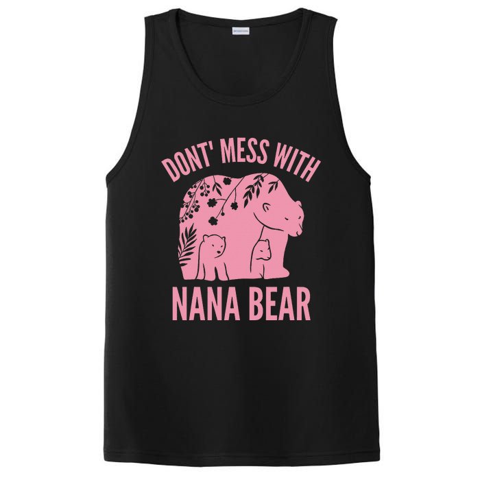 Funny Nana Bear Don't Mess With Nana Bear Grandma Humor PosiCharge Competitor Tank