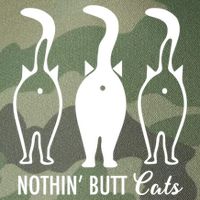 Funny Nothin' Butt Cats Butthole Cat Lover TShirt Legacy Tie Dye Trucker Hat