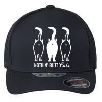 Funny Nothin' Butt Cats Butthole Cat Lover TShirt Flexfit Unipanel Trucker Cap