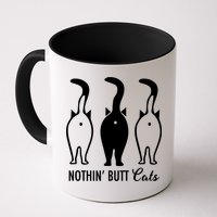Funny Nothin' Butt Cats Butthole Cat Lover TShirt Mug