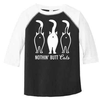 Funny Nothin' Butt Cats Butthole Cat Lover TShirt Toddler Fine Jersey T-Shirt