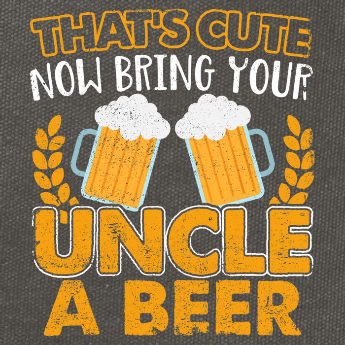 Funny Now Bring Your Uncle A Beer Design Cotton Canvas Backpack