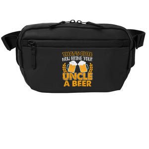 Funny Now Bring Your Uncle A Beer Design Crossbody Pack