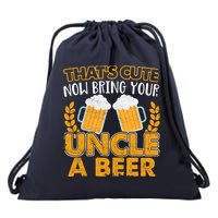 Funny Now Bring Your Uncle A Beer Design Drawstring Bag
