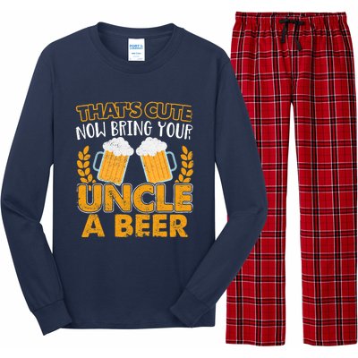 Funny Now Bring Your Uncle A Beer Design Long Sleeve Pajama Set